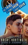 The Thing I Didn't Know I Didn't Know - Brent Hartinger - 9780984679485