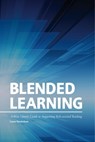 Blended Learning: A Wise Giver’s Guide to Supporting Tech-assisted Teaching - Laura Vanderkam - 9780985126568
