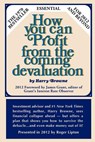 How You Can Profit From The Coming Devaluation - Harry Browne - 9780985253905