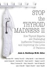 Stop the Thyroid Madness II - Andrew Heyman ; James Yang - 9780985615437