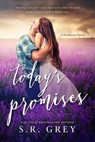 Today's Promises - S.R. Grey - 9780986156588