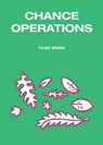 Chance Operations - Todd Webb - 9780986162121