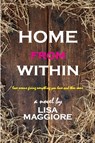 Home from Within - Lisa (SCBWI Maggiore - 9780986271809
