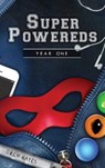 Super Powereds: Year 1 - Drew Hayes - 9780986396878