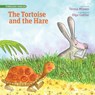 The Tortoise and the Hare - Teresa Mlawer - 9780986431340