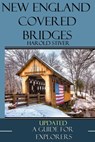 New England Covered Bridges - Harold Stiver - 9780986867071