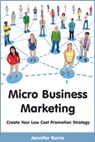 Micro Business Marketing - Jennifer Burns - 9780987521606