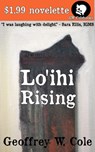 Lo'ihi Rising - Geoffrey W. Cole - 9780987710727