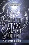 When the Stars Are Right - Scott R Jones - 9780987992888