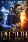 Eye of Truth - Buroker Lindsay - 9780988315631