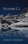 Roswell - Judith Roitman - 9780988389151