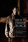 Back to Frank Black - Adam Chamberlain ; Brian Dixon ; Chris Carter - 9780988392298