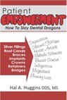 Patient Empowerment - Hal A. Huggins DDS, MS - 9780988475304