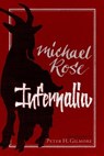 Infernalia: The Writings of Michael Rose - Peter H. Gilmore - 9780988553699