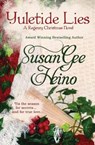 Yuletide Lies - Susan Gee Heino - 9780988617537