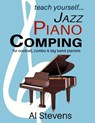 teach yoursefl... Jazz Piano Comping: for cocktail, combo and big band pianists - Al Stevens - 9780988662391