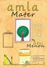 Amla Mater - Devi Menon - 9780989061599