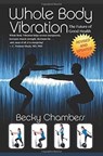 Whole Body Vibration - Becky Chambers - 9780989066204