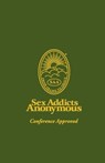 Sex Addicts Anonymous - SAA Fellowship - 9780989228602