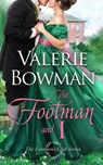 The Footman and I - Valerie Bowman - 9780989375863