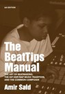The BeatTips Manual - Amir (Hewlett-Packard Laboratories Said - 9780989398602