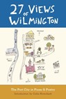27 Views of Wilmington - Eno Publishers - 9780989609241