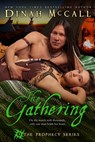 The Gathering - Dinah McCall - 9780989628624