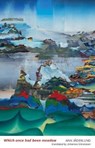 Which Once Had Been Meadow - Ann Jaderlund - 9780989810364