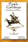 Real Cowboys: Grand Canyon to Mexico - Mike Capron - 9780989867665