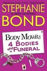 4 Bodies and a Funeral - Stephanie Bond - 9780989912709
