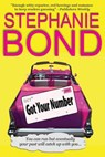 Got Your Number - Stephanie Bond - 9780989912778