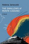 The Swallows of Monte Cassino - Helena Janeczek - 9780989916905