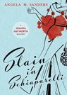Slain in Schiaparelli - Angela M Sanders - 9780990413356