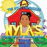 The Nyla Chronicles: Nyla's First Day of Kindergarten - Nyla Janae Johnson - 9780990424697