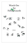 Watch Out for Falling Lizards - RSH - 9780990486718