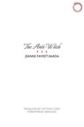 The Anti–Witch - Jeanne Favret–saada ; Matthew Carey ; Veena Das - 9780990505044