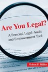 Are You Legal? - Nelson P (Western Michigan University Thomas M. Cooley Law School) Miller - 9780990555339