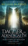 The Dagger of Adendigaeth - Melissa McPhail - 9780990629139