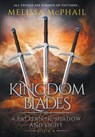 Kingdom Blades - McPhail Melissa - 9780990629184