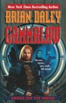 Smoke on the Water: Book One of GammaLAW - Brian Daley - 9780990640073