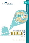 What Is the Bible? - Anne Robertson - 9780990721208