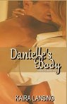 Danielle's Body - LANSING,  Kaira - 9780990816614
