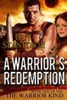 A Warrior's Redemption - Guy S. Stanton - 9780991056507