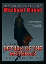 Return of the Mothman - Michael Knost - 9780991230105