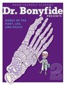 Bones of the Foot, Leg and Pelvis: Book 2 - Know Yourself - 9780991296811