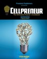Cellpreneur: The Millionaire Prisoner's Guidebook - Freebird Publishers - 9780991359172