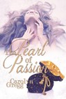 The Pearl of Passion - Linda Mooney ; Carolyn Gregg - 9780991408160