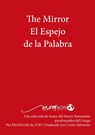 The Mirror El Espejo de la Palabra - Francois Du Toit - 9780992176990