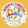 Nonna's Gnocchi - Rebecca Huntley - 9780992479503