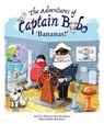 The Adventures of Captain Bobo - R. D. Dikstra ; Kay Hutchison - 9780992746292